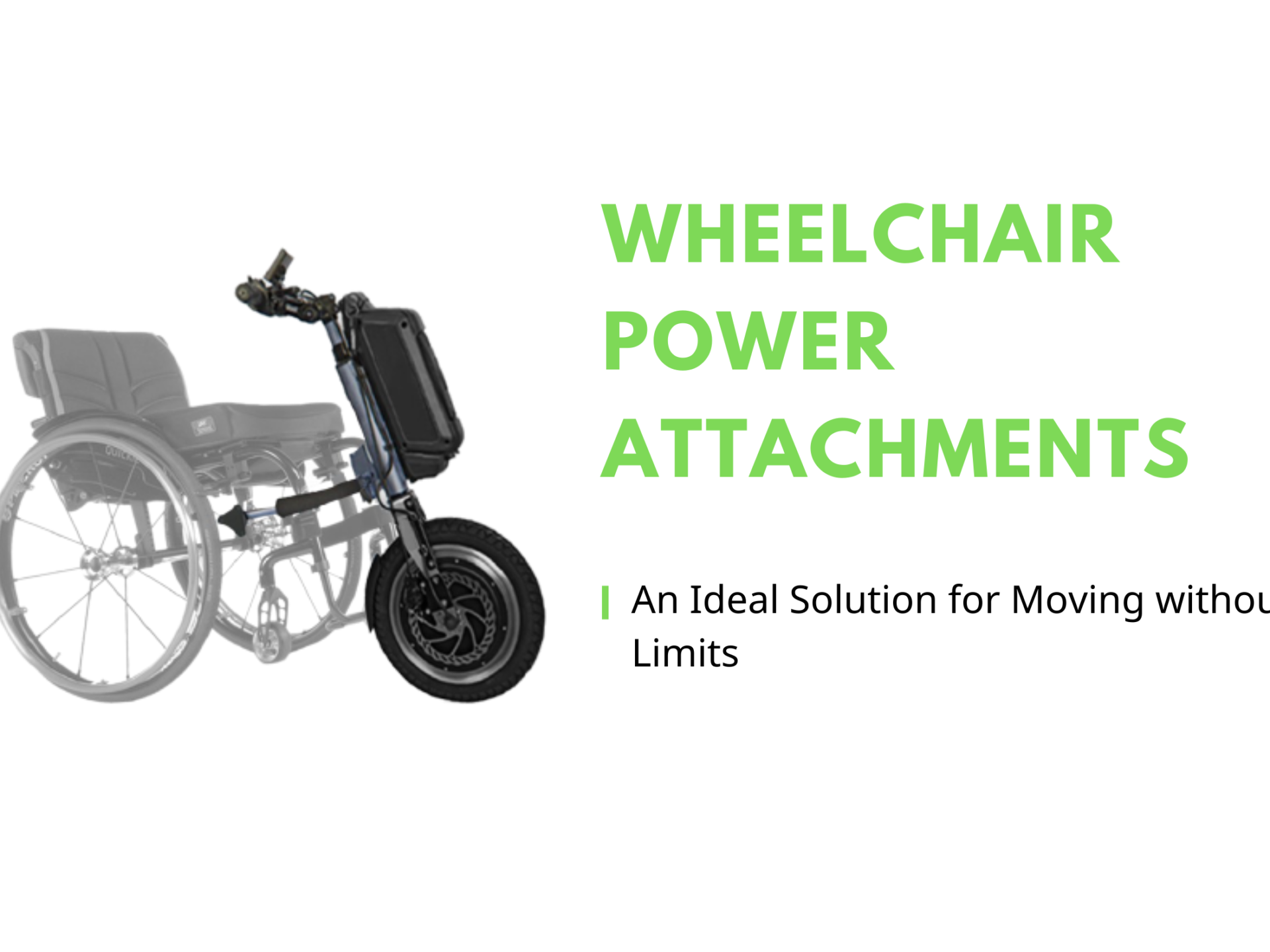 Wheelchair Power Attachments